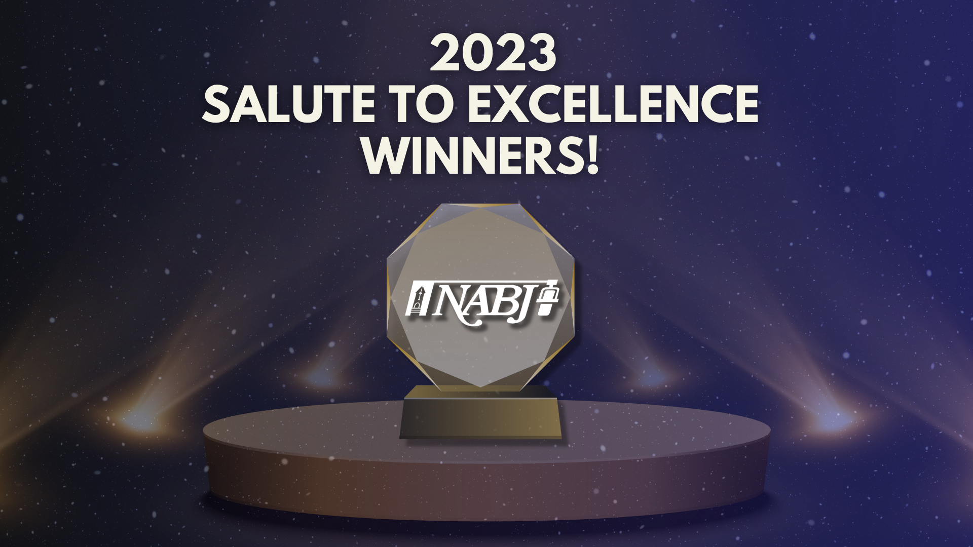 NABJ Announces 2023 Salute to Excellence Nominees – NABJ
